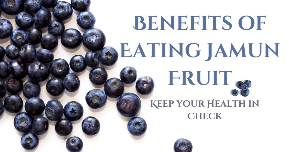benefits of eating jamun